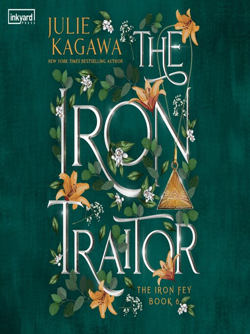 Title details for The Iron Traitor by Julie Kagawa - Available